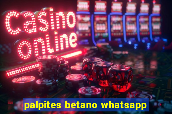 palpites betano whatsapp